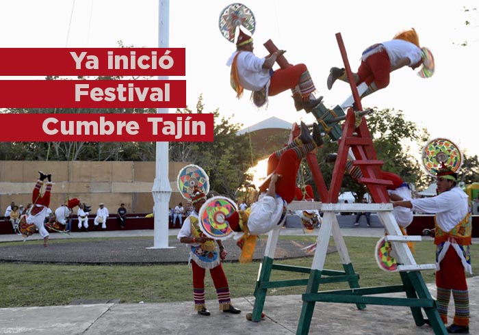 ¡Ya inició el Festival Cumbre Tajín!