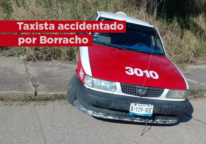 Taxista ebrio provocó accidente