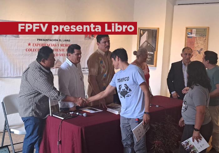 Presenta Frente Popular Francisco Villa libro de memorias