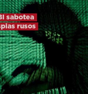 FBI dice haber saboteado una herramienta de piratería informática creada por espías rusos de élite