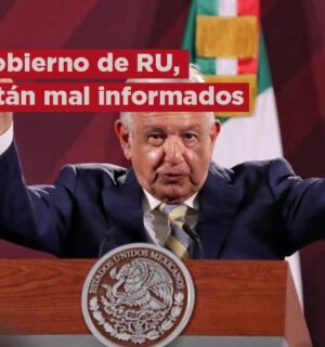 Están malinformados, “no hay nada que temer en México”: AMLO