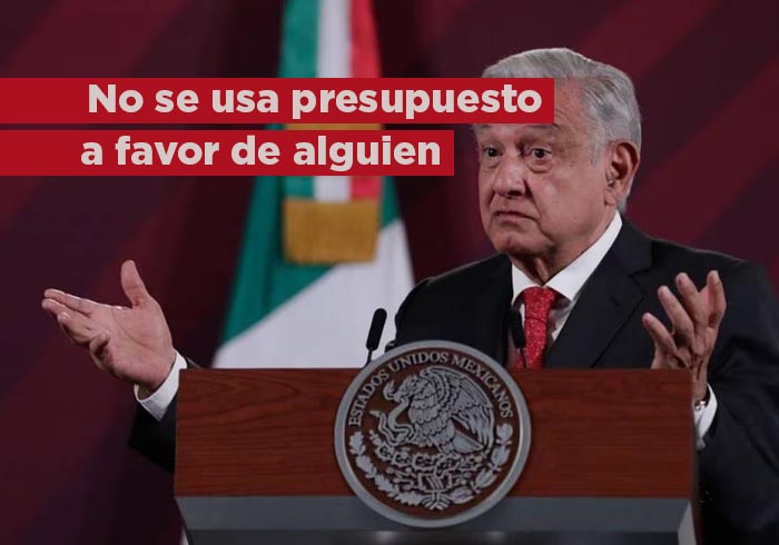 No se usa presupuesto para favorecer a nadie: AMLO