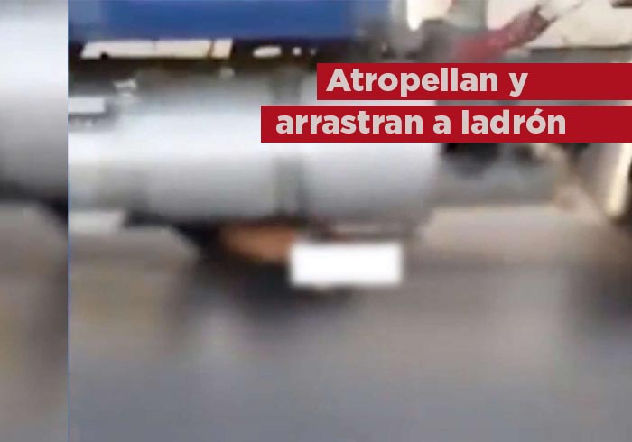 Video: Tráiler atropella y arrastra a hombre que intentaba robar