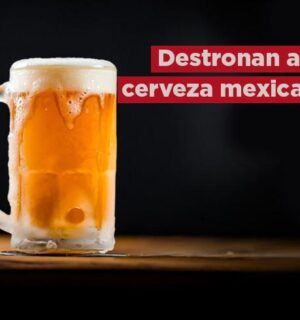 México perdió el trono: Esta es la marca de cerveza más valiosa en 2023