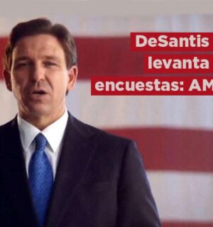 Propuesta de DeSantis de enviar tropas a México contra cárteles es porque “no levanta” en las encuestas: AMLO