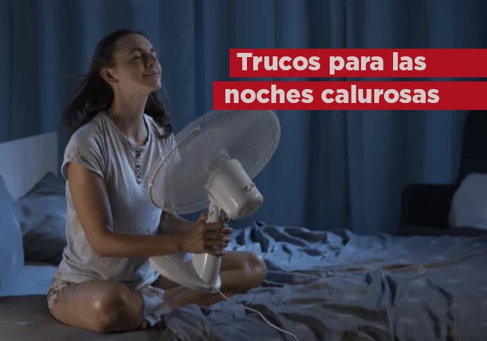 Aprende los trucos simples para dormir mejor en las noches calurosas