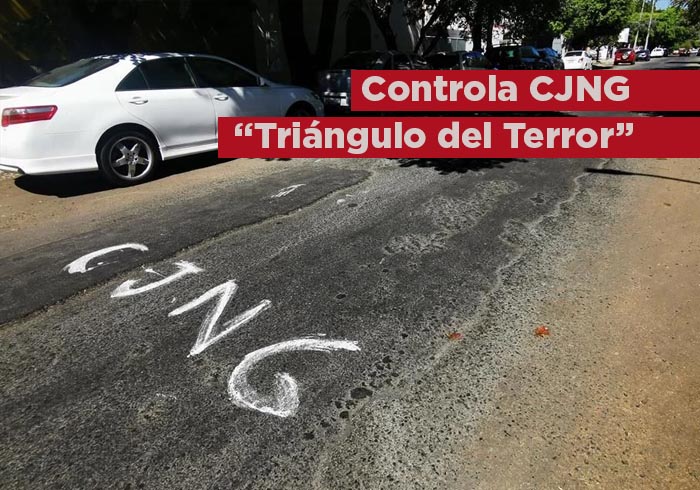 Controla el CJNG ‘Triángulo del Terror’