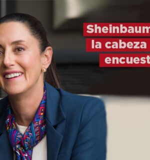 Sheinbaum a la cabeza, Xóchitl se mantiene y Samuel aparece