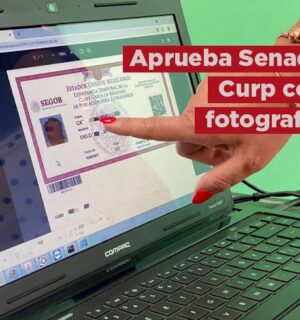 Comisión en Senado aprueba CURP con foto en nueva Ley de Población