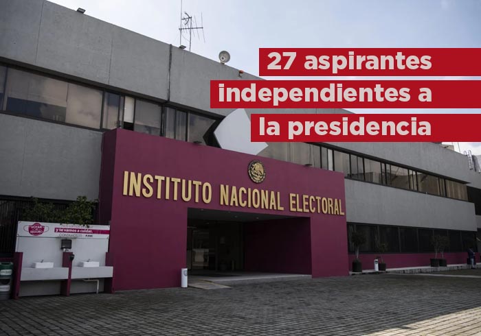 Estos son los 27 aspirantes a la candidatura independiente; seis ya pasaron el primer filtro