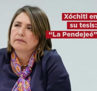 Xóchitl, desinflada; en su gobierno, “ni pendejos”; en su tesis: “la pendejeé”