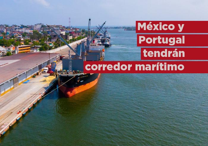 México y Portugal anuncian corredor marítimo Coatzacoalcos-Sines