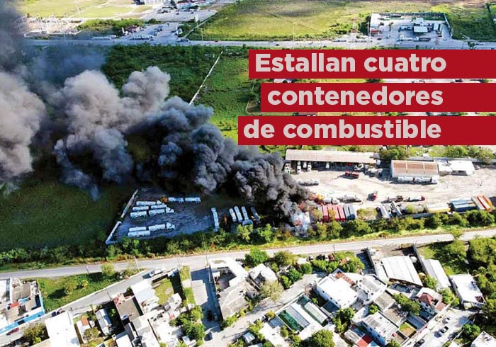 Estallan cuatro contenedores de combustible; causa terror en Matamoros