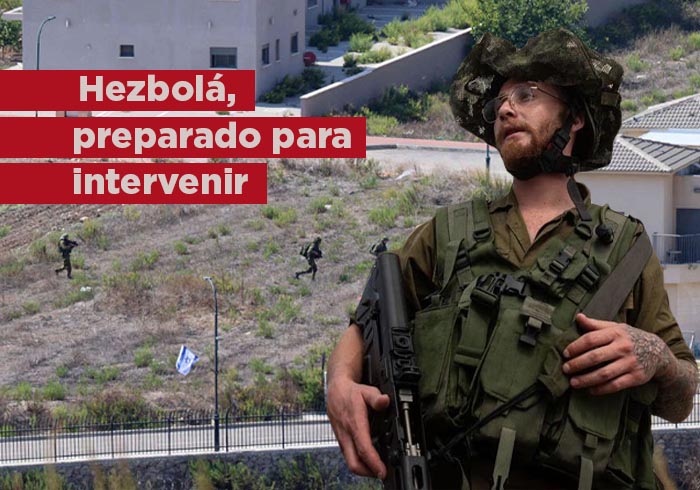 Hezbolá, «preparado» para intervenir contra Israel en el momento propicio