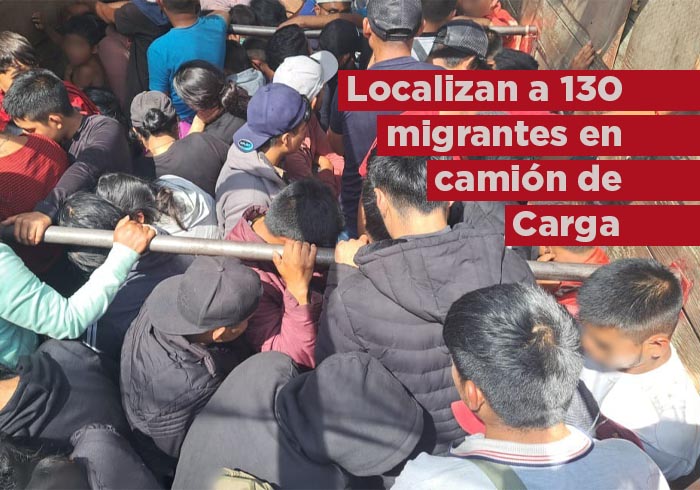 Son localizados 130 migrantes extranjeros en un camión de carga en Veracruz