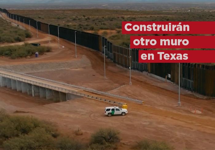 EU construirá un nuevo muro fronterizo en Texas, en medio de la crisis migratoria