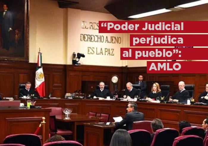 AMLO asegura que el Poder Judicial no beneficia en nada al pueblo, al contrario, lo perjudica