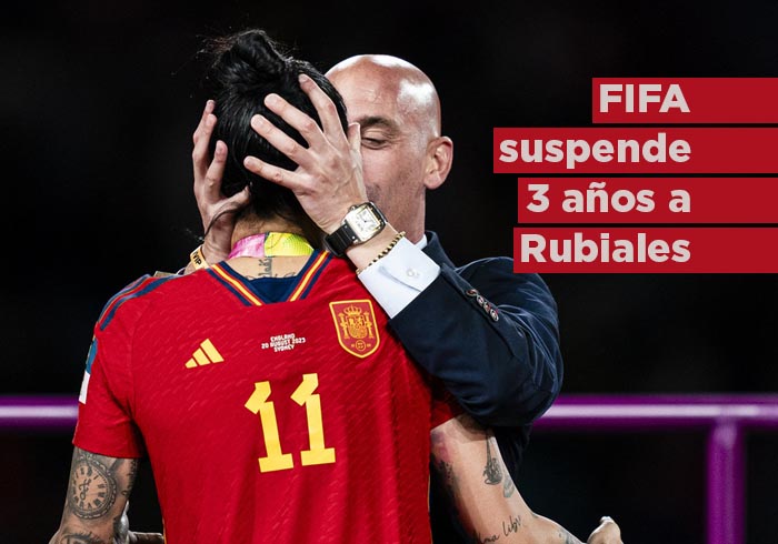 FIFA suspende tres años a Luis Rubiales por el beso a Jenni Hermoso