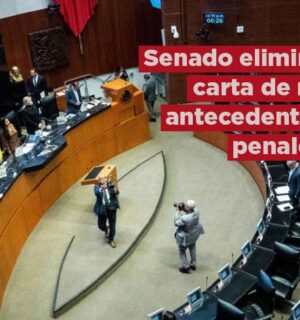 Senado elimina la carta de antecedentes no penales