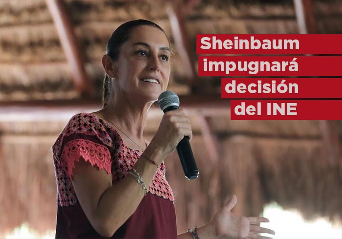 Sheinbaum contra el INE: Impugnará resolución sobre suspensión de asambleas