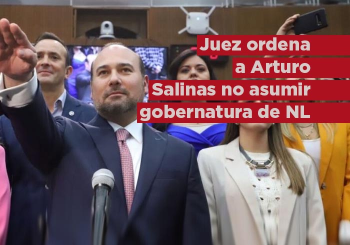 Juez ordena seguridad absoluta para evitar que Arturo Salinas asuma como gobernador interino