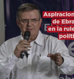 Las aspiraciones y el respaldo para Marcelo Ebrard en la ruleta política