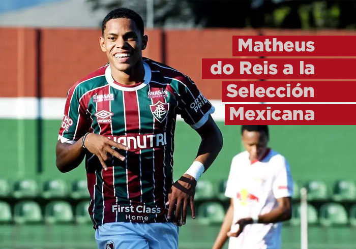 Matheus do Reis, el crack brasileño que podría jugar en la Selección Mexicana