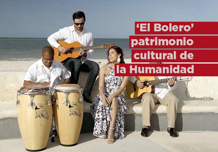 La Unesco reconoce al bolero como Patrimonio Cultural Inmaterial de la Humanidad