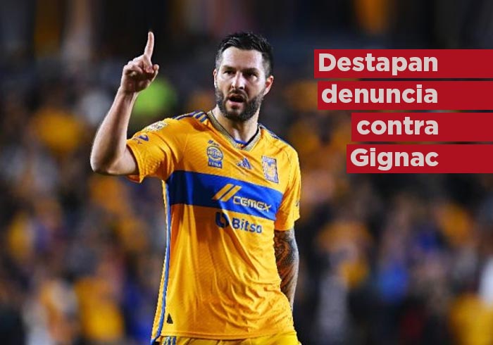 Destapan denuncia contra André Pierre Gignac