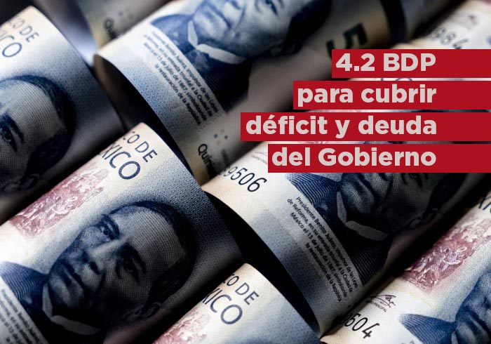 Gobierno necesita 4.2 bdp para cubrir déficit y deuda