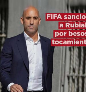 La FIFA sentencia a Luis Rubiales por besos y tocamientos en los genitales