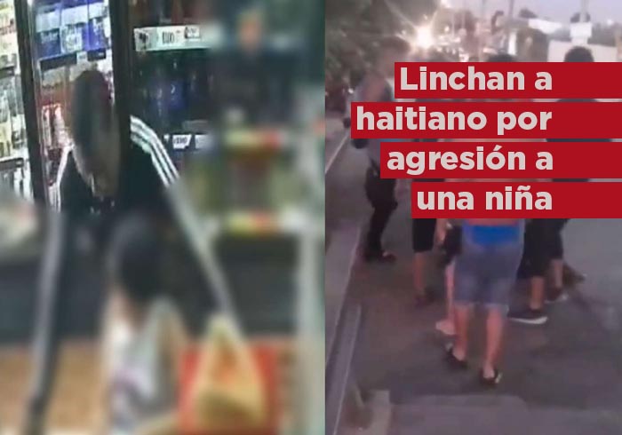 VIDEO: Haitiano acosa a niña en tienda y lo linchan