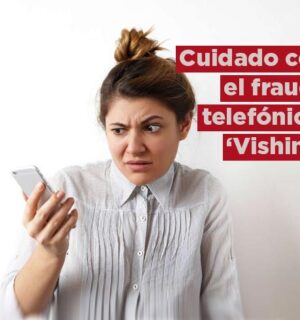 Así funciona el peligroso fraude telefónico del Vishing