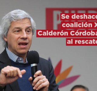 Se deshace coalición X, Calderón-Córdova, al rescate