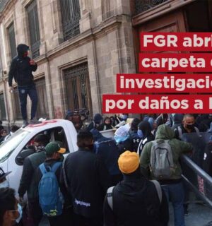 FGR abre carpeta de investigación por daños en Palacio Nacional