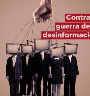 Contra la guerra de la desinformación