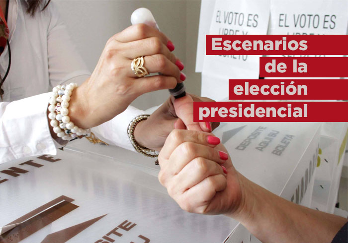 Escenarios de la elección presidencial