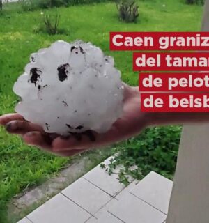 Caen granizos de tamaño de pelotas de beisbol en Coahuila