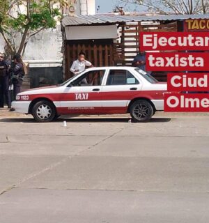 Ejecutan a taxista en Ciudad Olmeca