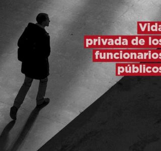 Vida privada de los funcionarios públicos