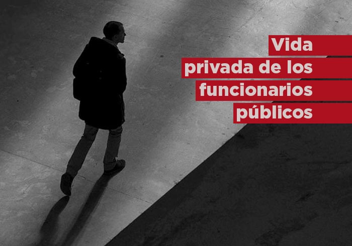 Vida privada de los funcionarios públicos