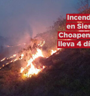 Incendio en Sierra Choapense lleva 4 días