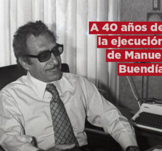 A 40 años de la ejecución de Manuel Buendía