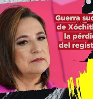 Guerra sucia de Xóchitl y la pérdida del registro