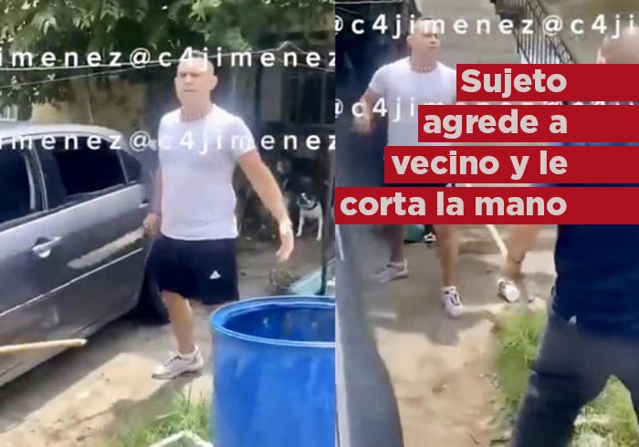 VIDEO | Sujeto agrede a su vecino con un machete y le corta la mano