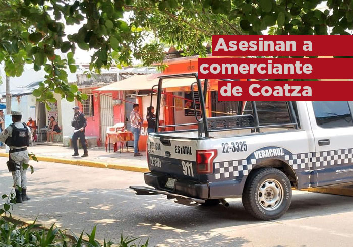 Asesinan a comerciante de Coatzacoalcos