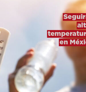 Altas temperaturas seguirán en el país