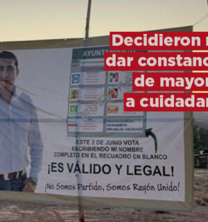 Deciden no dar constancia de mayoría a ciudadano sin partido en Rayón