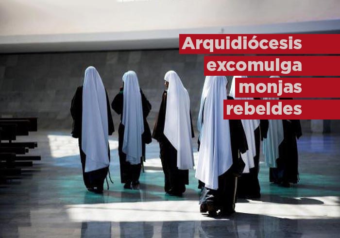 Arquidiócesis excomulga a monjas rebeldes que no reconocen al papa Francisco