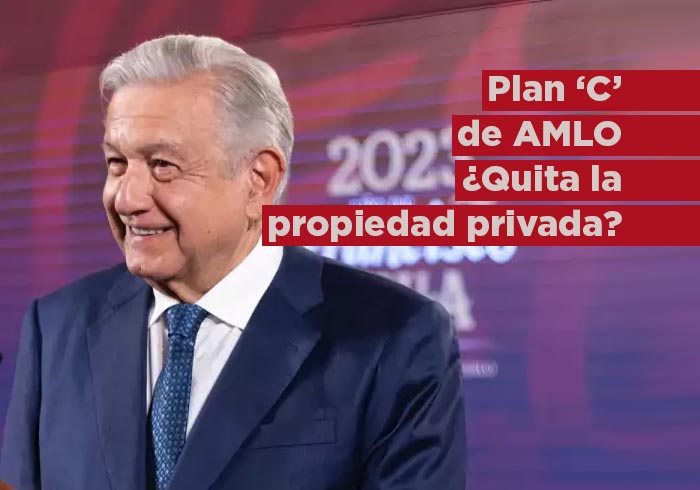 ‘Plan C’ de AMLO